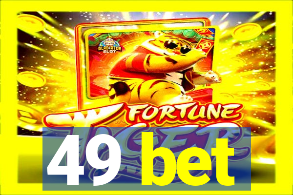 49 bet